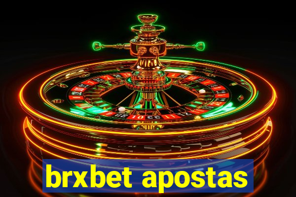 brxbet apostas